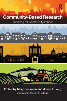 Community-Based Research : Teaching for Community Impact