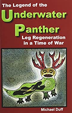 The Legend of the Underwater Panther : Leg Regeneration in a Time of War