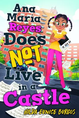 Ana María Reyes Does Not Live in a Castle