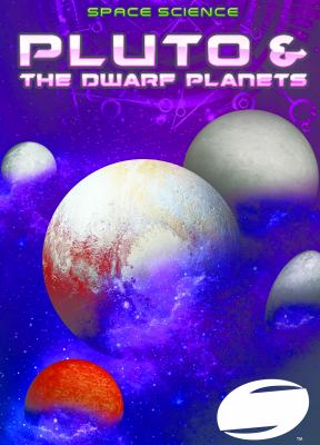 Pluto and the Dwarf Planets