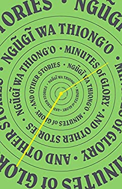 Minutes of Glory : And Other Stories