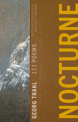 Nocturne : 111 Poems by Georg Trakl