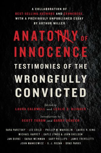 Anatomy of Innocence : Testimonies of the Wrongfully Convicted