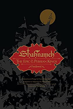 Shahnameh : The Epic of the Persian Kings