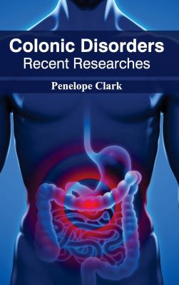 Colonic Disorders: Recent Researches