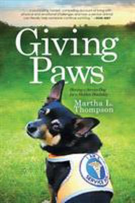 Giving Paws : Having a Service Dog for a Hidden Disability