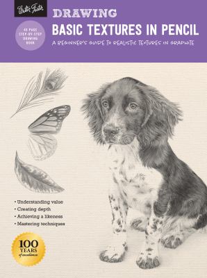 Drawing: Basic Textures in Pencil : A Beginner's Guide to Realistic Textures in Graphite