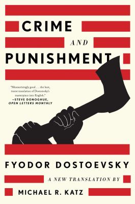 Crime and Punishment : A New Translation
