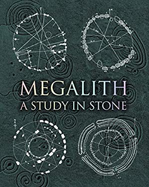 Megalith : Studies in Stone