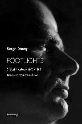 Footlights : Critical Notebook 19701982