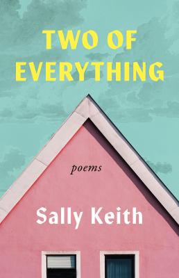 Two of Everything : Poems