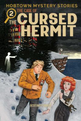 Hobtown Mystery Stories Vol. 2 : The Cursed Hermit