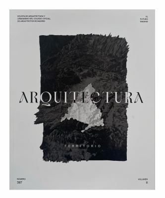 Arquitectura Nº 387 : Territorio
