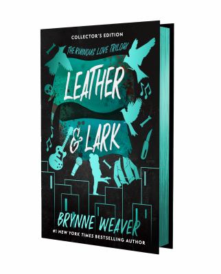 Leather and Lark Collector's Edition : The Ruinous Love Trilogy
