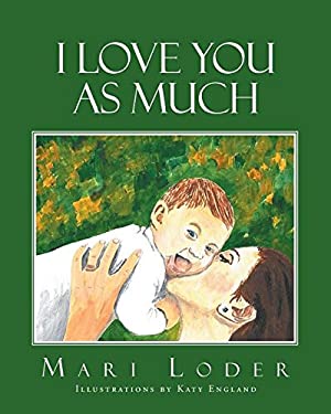 I Love You as Much
