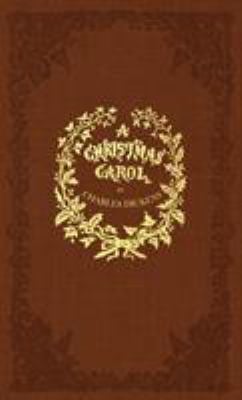 A Christmas Carol : A Facsimile of the Original 1843 Edition in Full Color