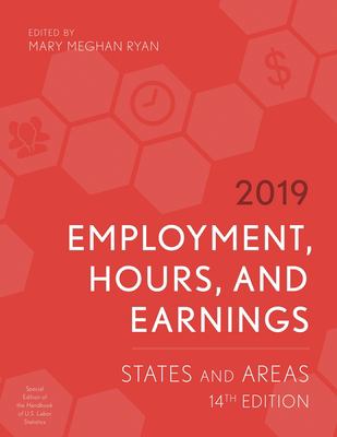Employment, Hours, and Earnings 2019 : States and Areas
