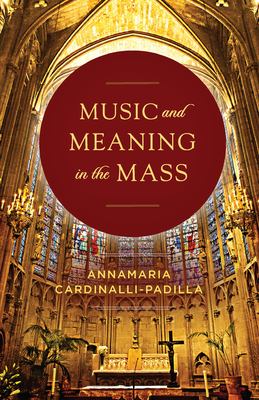 Music and Meaning in the Mass