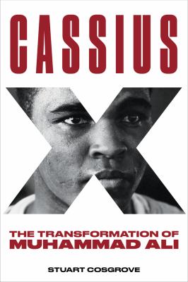 Cassius X : The Transformation of Muhammad Ali