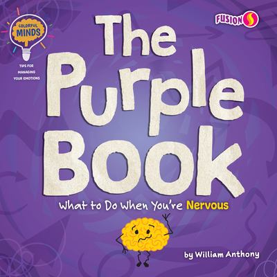 The Purple Book : What to Do When You're Nervous
