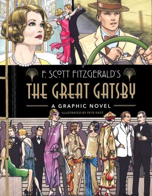 The Great Gatsby: a Graphic Novel