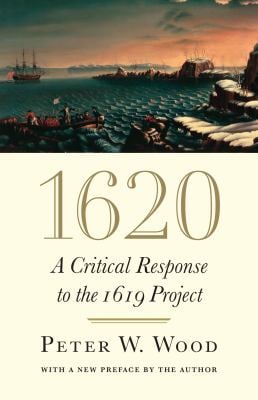 1620 : A Critical Response to the 1619 Project