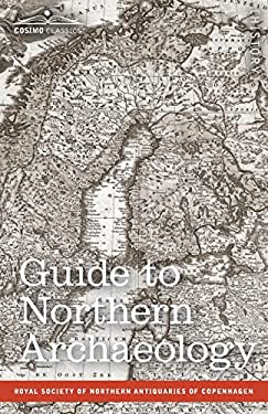 Guide to Northern Archaeology