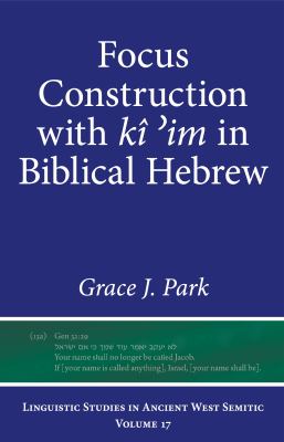 Focus Construction with kî?im in Biblical Hebrew