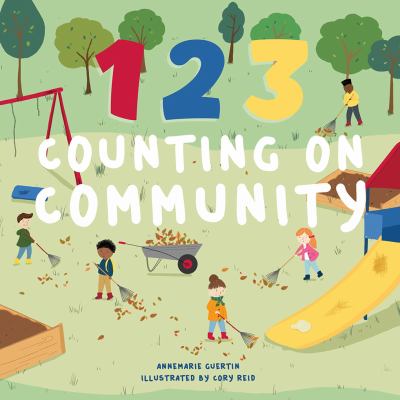 123 Counting on Community : A Board Book