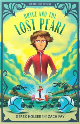 Bryce and the Lost Pearl