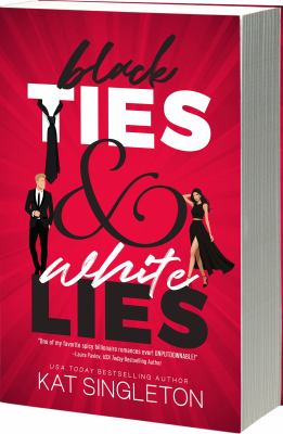 Black Ties and White Lies