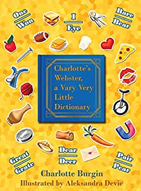 Charlotte's Webster : A Vary Very Little Dictionary
