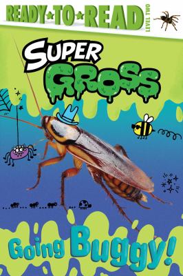 Going Buggy! : Ready-To-Read Level 2