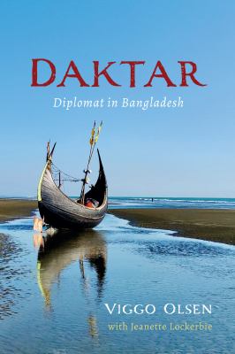 Daktar : Diplomat in Bangladesh
