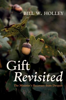 Gift Revisited : The Minister's Recovery from Despair