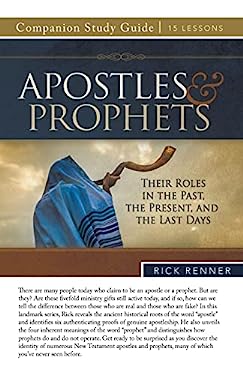 Apostles and Prophets Study Guide