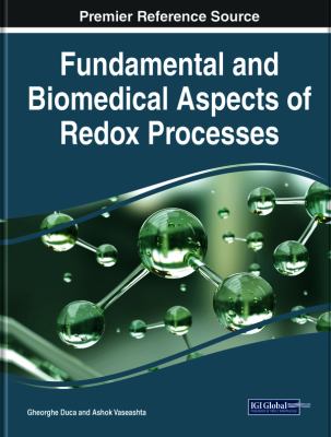 Fundamental and Biomedical Aspects of Redox Processes