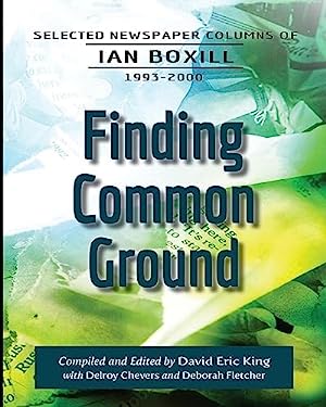 Finding Common Ground : Selected Newspaper Columns of Ian Boxill, 1993-2000