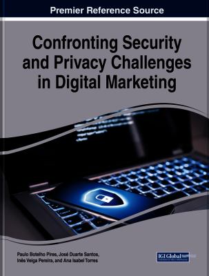 Confronting Security and Privacy Challenges in Digital Marketing