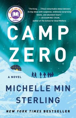 Camp Zero : A Novel