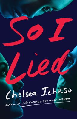 So I Lied : A Thriller