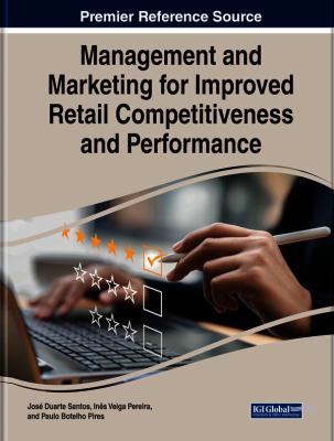 Management and Marketing for Improved Retail Competitiveness and Performance
