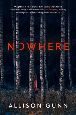 Nowhere : A Novel