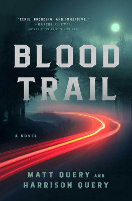 Blood Trail : A Novel