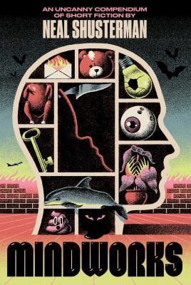 MindWorks : An Uncanny Compendium of Short Fiction