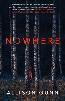 Nowhere : A Novel