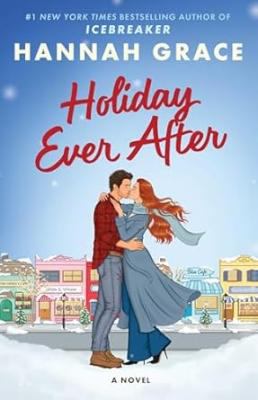 Holiday Ever After : A Novel