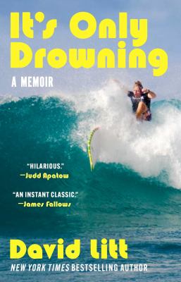 It's Only Drowning : A Memoir