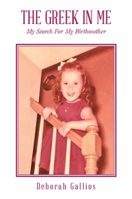 The Greek in Me : My Search for My Birthmother