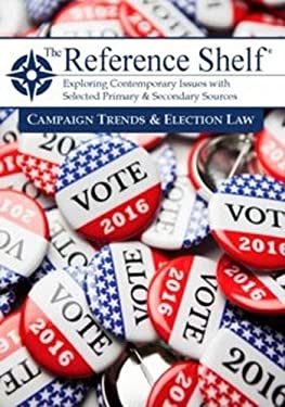 Reference Shelf: Campaign Trends and Election Law